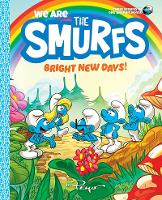 Book Cover for We Are the Smurfs: Bright New Days! (We Are the Smurfs Book 3) by Peyo