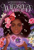 Book Cover for Wildseed Witch. 1 by Marti Dumas