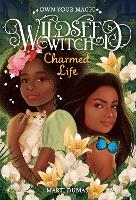 Book Cover for Charmed Life (Wildseed Witch Book 2) by Marti Dumas