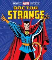 Book Cover for Doctor Strange: My Mighty Marvel First Book by Marvel Entertainment