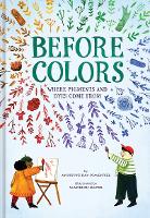 Book Cover for Before Colors by Annette Bay Pimentel