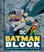 Book Cover for Batman Block (An Abrams Block Book) by Warner Brothers