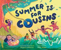 Book Cover for Summer Is for Cousins by Rajani LaRocca