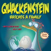 Book Cover for Quackenstein Hatches a Family by Sudipta Bardhan-Quallen