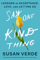 Book Cover for Say One Kind Thing by Susan Verde