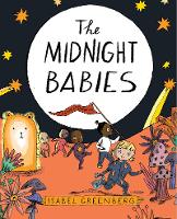 Book Cover for The Midnight Babies by Isabel Greenberg