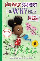 Book Cover for Ada Twist, Scientist: The Why Files #2: All About Plants! by Andrea Beaty, Theanne Griffith