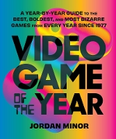 Book Cover for Video Game of the Year by Jordan Minor, Dan Ryckert