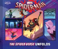 Book Cover for Spider-Man: The Spider-Verse Unfolds by Marvel Entertainment