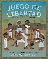 Book Cover for Juego de libertad by Duncan Tonatiuh