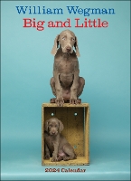 Book Cover for William Wegman Big and Little 2024 Wall Calendar by William Wegman