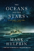 Book Cover for The Oceans and the Stars by Mark Helprin