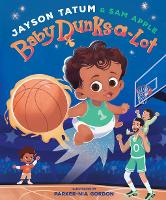 Book Cover for Baby Dunks-A-Lot by Jayson Tatum, Sam Apple