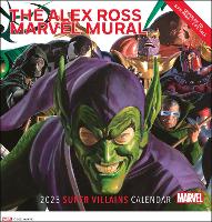 Book Cover for Alex Ross Marvel Super Villains Mural 2025 Oversized Wall Calendar by Alex Ross, Marvel Entertainment