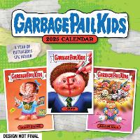 Book Cover for Garbage Pail Kids 2025 Wall Calendar by The Topps Company