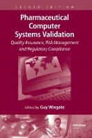 Book Cover for Pharmaceutical Computer Systems Validation by Guy Wingate