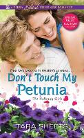 Book Cover for Don’t Touch My Petunia by Tara Sheets