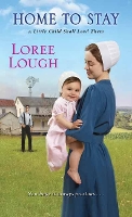 Book Cover for Home to Stay by Loree Lough