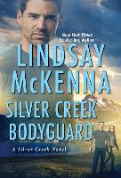 Book Cover for Silver Creek Bodyguard by Lindsay McKenna