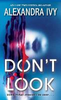 Book Cover for Don't Look by Alexandra Ivy