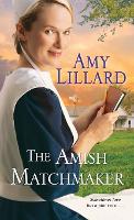 Book Cover for The Amish Matchmaker by Amy Lillard