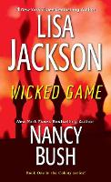 Book Cover for Wicked Game by Lisa Jackson, Nancy Bush