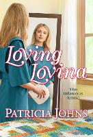 Book Cover for Loving Lovina by Patricia Johns