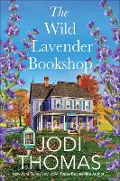 Book Cover for The Wild Lavender Bookshop by Jodi Thomas