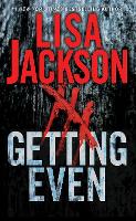 Book Cover for Getting Even by Lisa Jackson