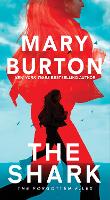 Book Cover for The Shark by Mary Burton