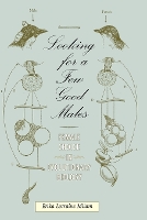 Book Cover for Looking for a Few Good Males by Erika L Princeton University Milam