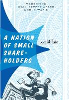 Book Cover for A Nation of Small Shareholders by Janice M Assistant Professor, Bucknell University Traflet