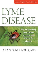 Book Cover for Lyme Disease by Alan G University of California at Irvine Barbour