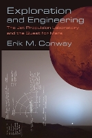 Book Cover for Exploration and Engineering by Erik M. Conway