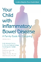 Book Cover for Your Child with Inflammatory Bowel Disease by Hepatology and Nutrition Margaret K Stallings, Executive Director and  North American Society for Pediatric Gastroenterology