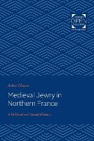 Book Cover for Medieval Jewry in Northern France by Robert Chazan