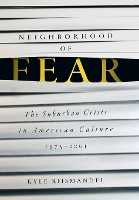 Book Cover for Neighborhood of Fear by Kyle Riismandel