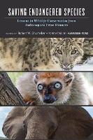 Book Cover for Saving Endangered Species by Robert W. (VP of Life Sciences) Shumaker