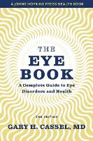 Book Cover for The Eye Book by Gary H Ruxton Tower Eye Associates Cassel