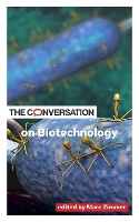 Book Cover for The Conversation on Biotechnology by Marc Zimmer