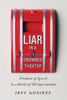 Book Cover for Liar in a Crowded Theater by Jeff Kosseff