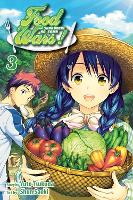 Book Cover for Food Wars!: Shokugeki no Soma, Vol. 3 by Yuto Tsukuda