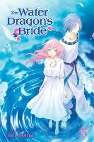 Book Cover for The Water Dragon's Bride, Vol. 5 by Rei Toma