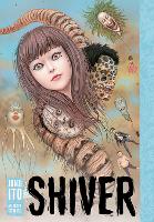 Book Cover for Shiver: Junji Ito Selected Stories by Junji Ito