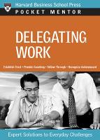 Book Cover for Delegating Work by Harvard Business School Press