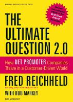 Book Cover for The Ultimate Question 2.0 (Revised and Expanded Edition) by Fred Reichheld, Rob Markey