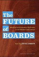 Book Cover for The Future of Boards by Jay W. Lorsch
