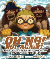 Book Cover for Oh No! Not Again! by Mac Barnett