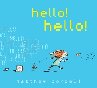 Book Cover for hello! hello! by Matthew Cordell