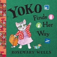 Book Cover for Yoko Finds Her Way by Rosemary Wells